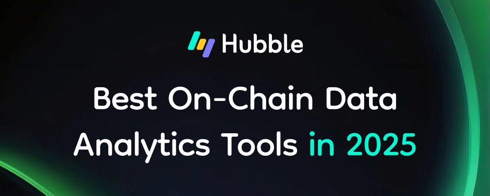 Best On-Chain Data Analytics Tools in 2025