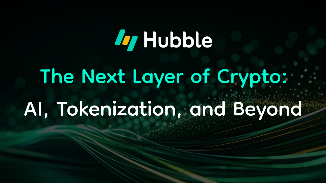 The Next Layer of Crypto: AI, Tokenization, and Beyond